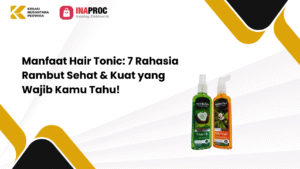 Lihat detail produk Manfaat Hair Tonic kami di e-Katalog Inaproc Kreasi Nusantara Perwira