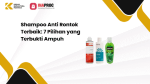 Lihat detail produk Shampoo Anti Rontok Terbaik kami di e-Katalog Inaproc Kreasi Nusantara Perwira