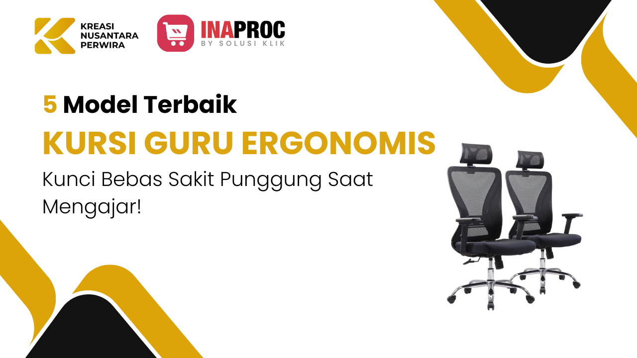 Kursi Guru Ergonomis