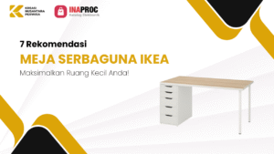 7 Rekomendasi MEJA SERBAGUNA IKEA Maksimalkan Ruang Kecil Anda!