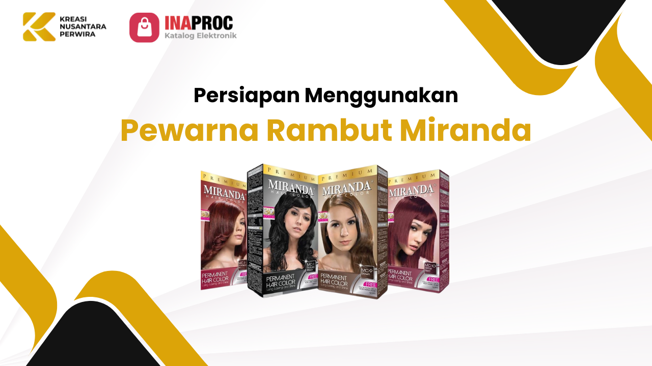 Persiapan Menggunakan Pewarna Rambut Miranda