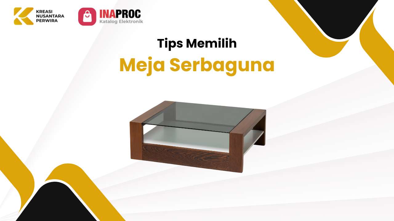 Tips Memilih Meja Serbaguna
