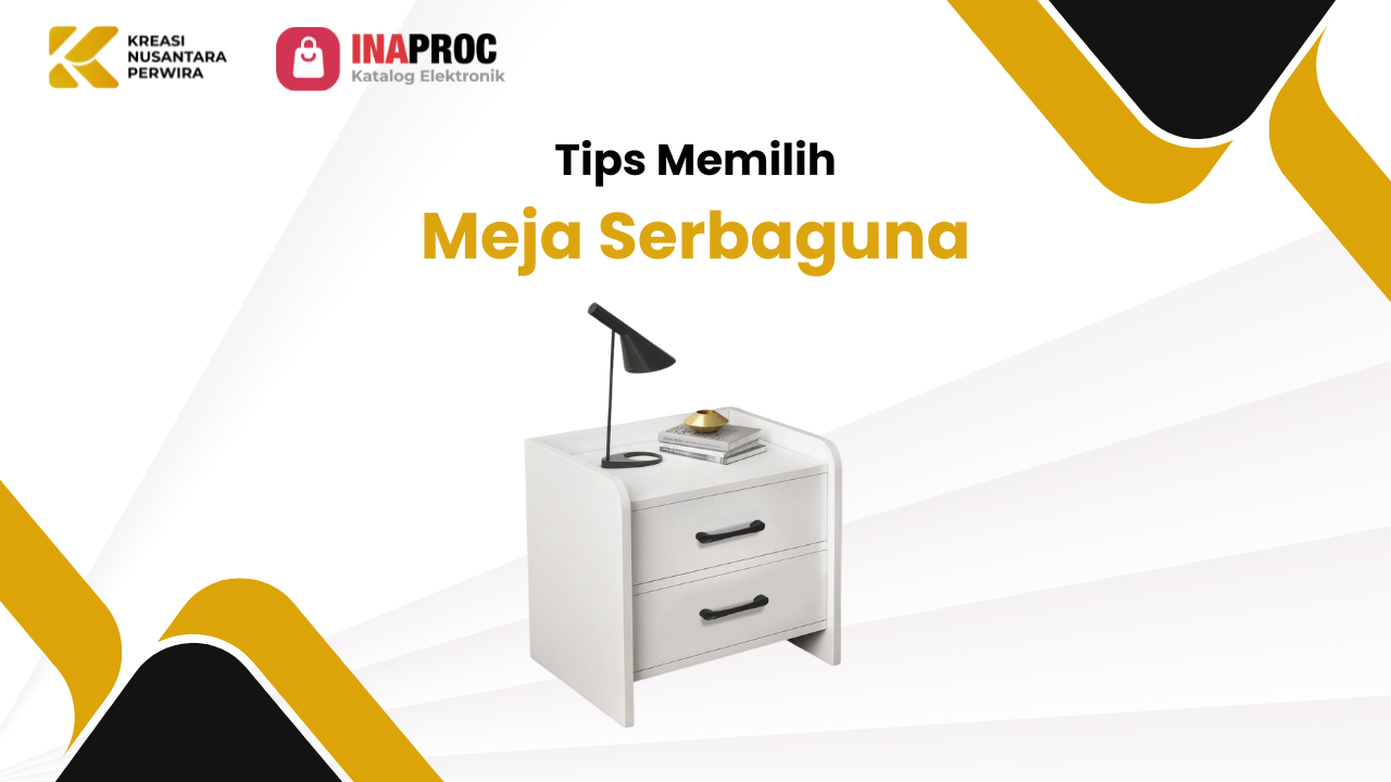 Tips Memilih Meja Serbaguna
